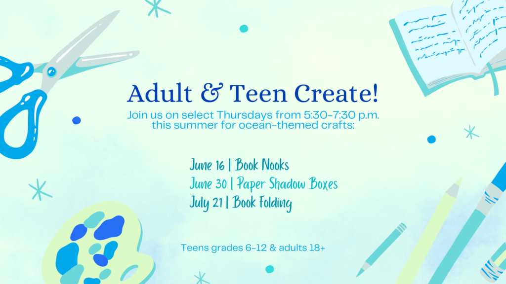 June & July SLP 2022 Adult & Teen Create!