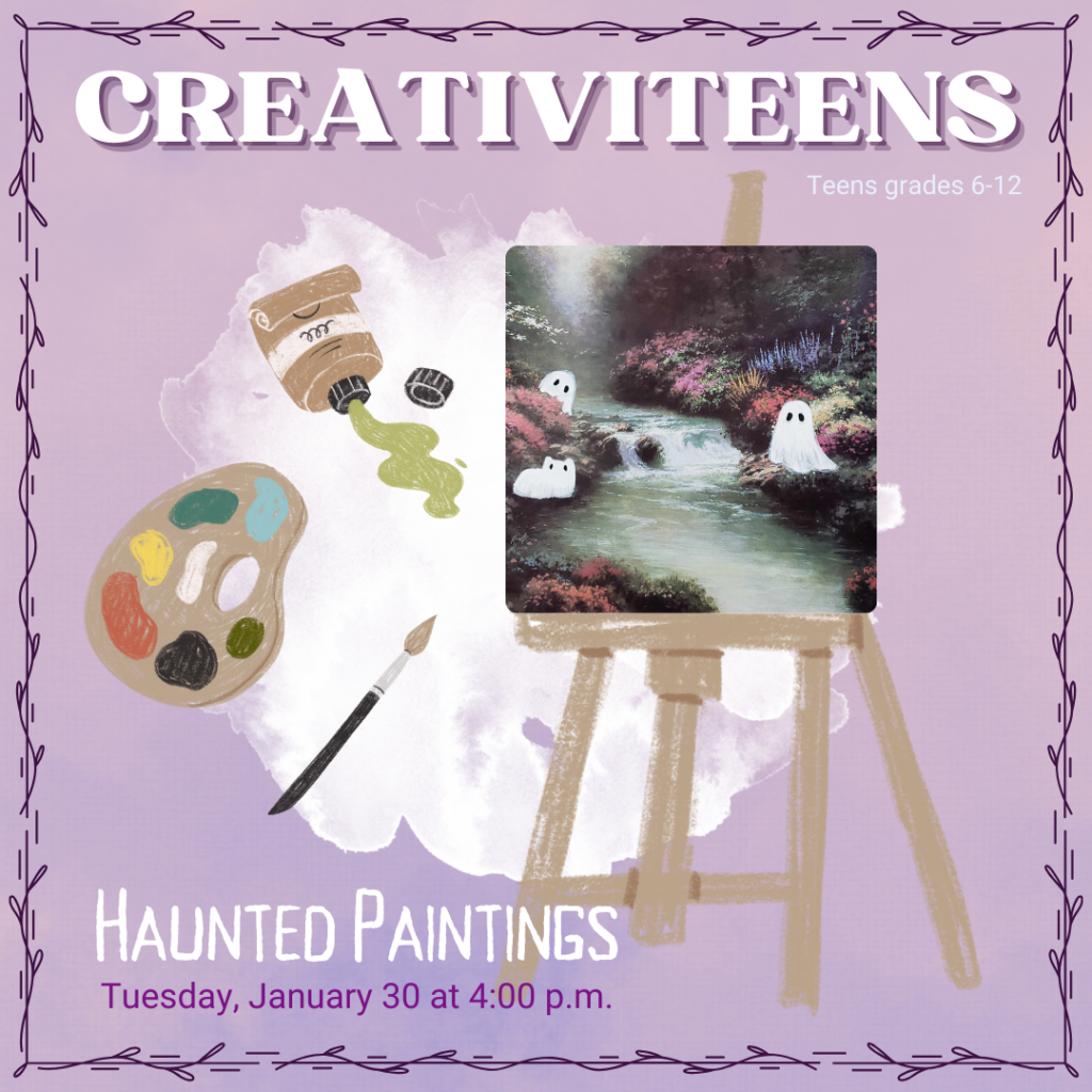 Spring 2024 CreativiTeens Haunted Paintings